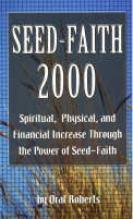 Oral Roberts - Seed-Faith 2000.pdf